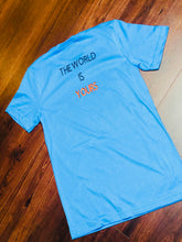 Load image into Gallery viewer, THE WORLD IS YOURS