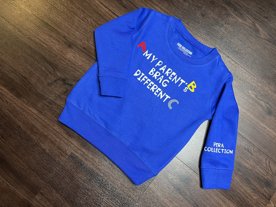 My Parent's Brag Different